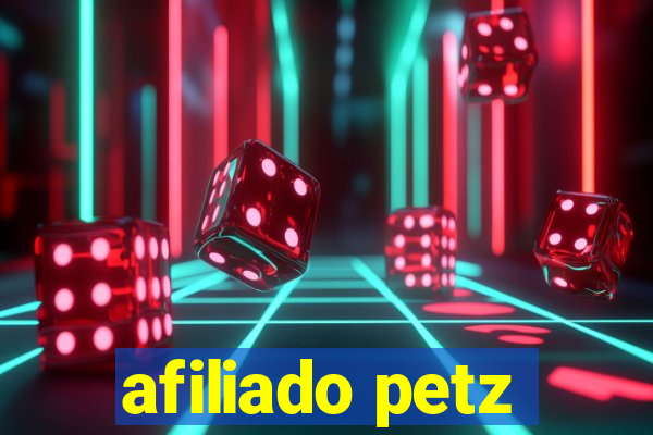 afiliado petz